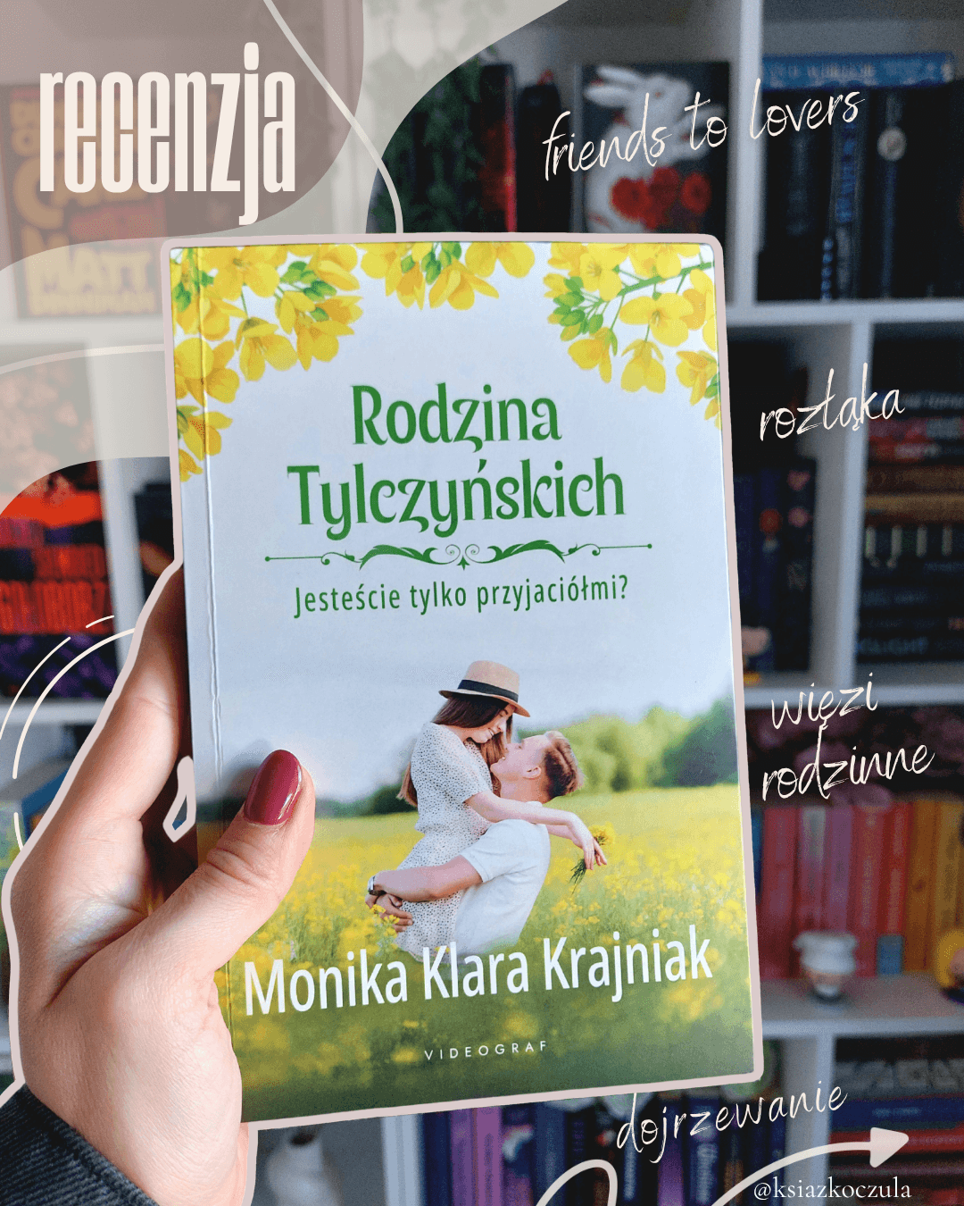 Okładka książki Rodzina Tylczyńskich "Jesteście tylko przyjaciółmi"